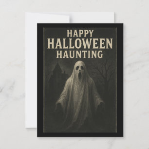 Happy Halloween Haunting - Ghostly Postcard