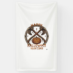 Happy Halloween Hunting Pumpkin Crossed Axes Bone Banner