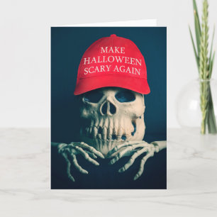 Happy Halloween Make Halloween Scary Again Hat Holiday Card