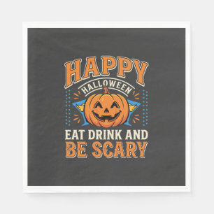 Happy Halloween Pumpkin Eat Drink Be Scary_1 Napkin