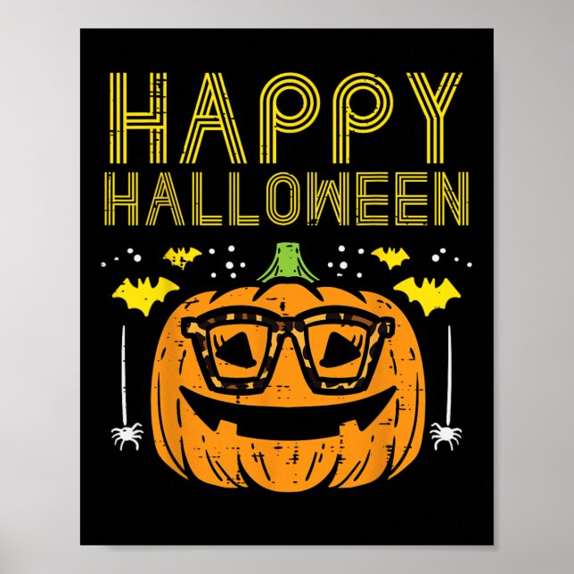 Happy Halloween Pumpkin Glasses Costume Women Girl Poster (Front)