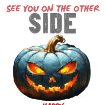 Happy Halloween See You on The Other Side T-Shirt