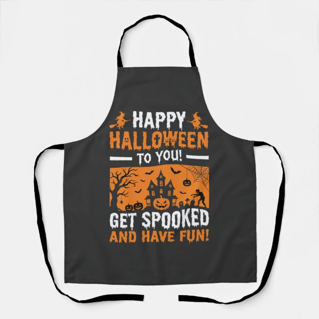 Happy Halloween Spooky Haunted House Quote Apron (Front)