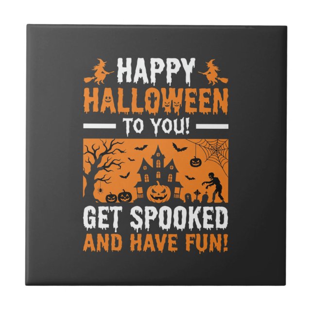 Happy Halloween Spooky Haunted House Quote Tile (Front)
