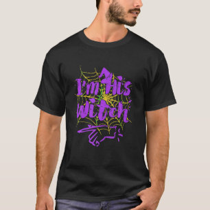 Happy Halloween Spooky Im His Witch Skeleton Hand T-Shirt
