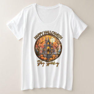 Happy Halloween, stay spooky, castel Plus Size T-Shirt