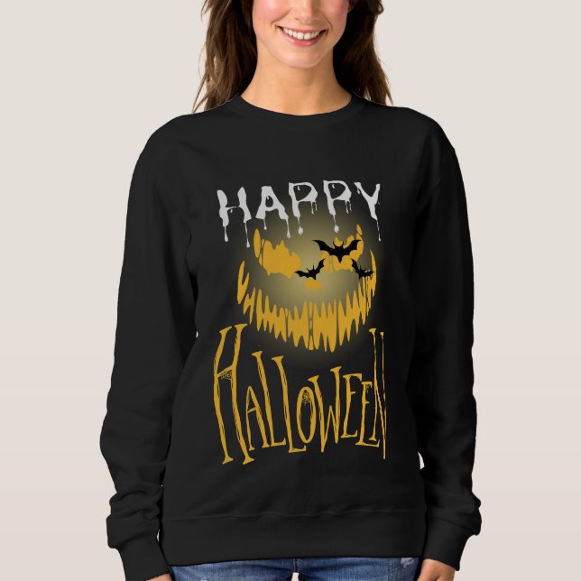 Happy Halloween  Sweatshirt (Front)