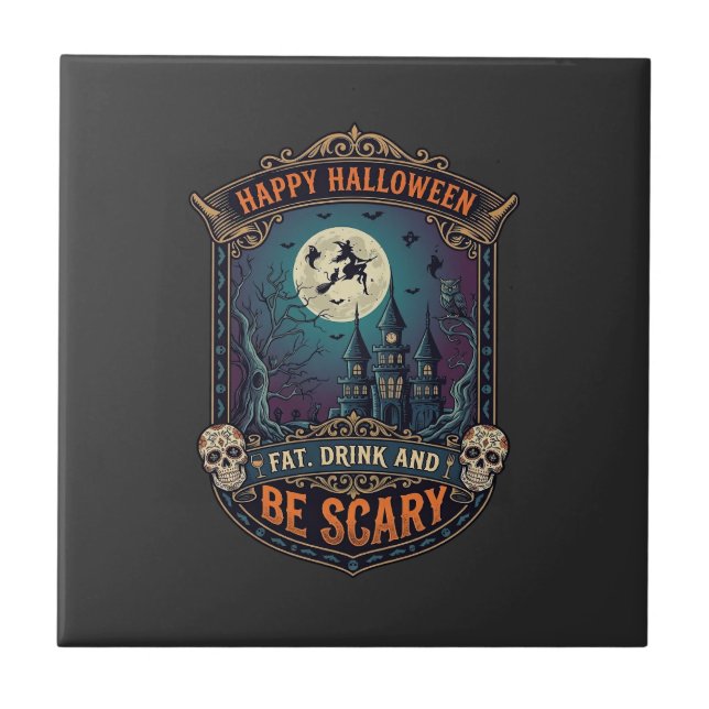 Happy Halloween Witch Castle Skulls Fat Drink Be S Tile (Front)