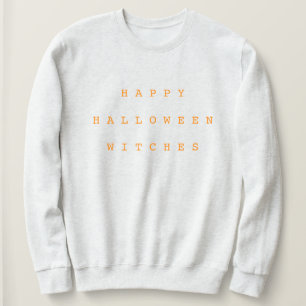 Happy Halloween Witches Funny Chic White & Orange Sweatshirt