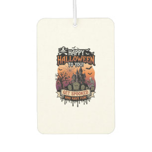 Happy Halloween You Haunted House Skeleton Bats_1 Car Air Freshener