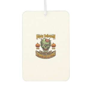 Happy Halloween Zombies Ate Brain Zombie Head Pump Car Air Freshener