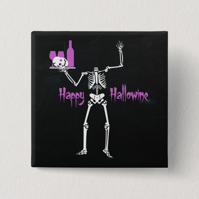 Happy Hallowine Headless Skeleton 15 Cm Square Badge (Front)