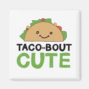 Happy Hand Drawn Taco-bout Cute Taco Art Design Magnet