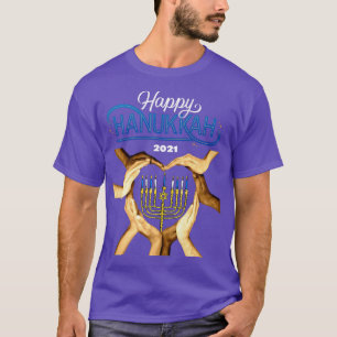 Happy HANUKKAH 2021 Menorah Hands  Jewish Holiday  T-Shirt