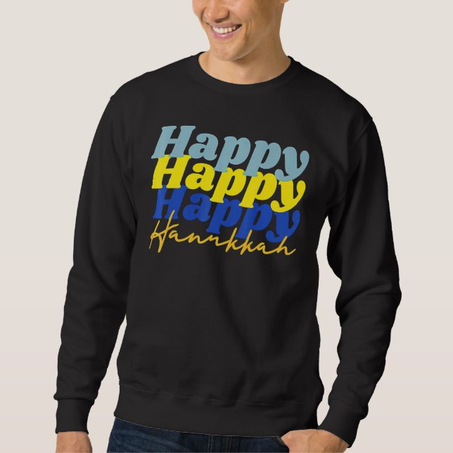 Happy Hanukkah 2022 Chanukah Dreidel Menorah Sweatshirt (Front)