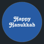 "Happy Hanukkah" blue white Holiday Classic Round Sticker<br><div class="desc">"Happy Hanukkah" blue white Holiday Classic Round Sticker,  stickers</div>