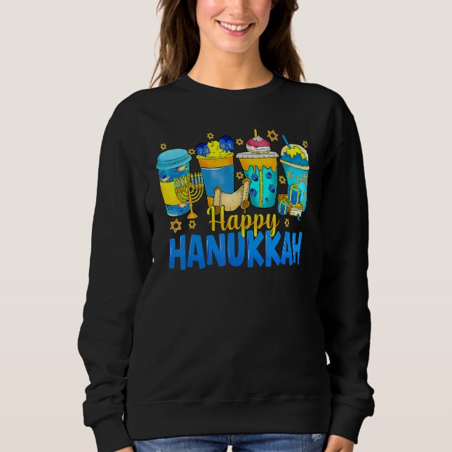 Happy Hanukkah Coffee Latte  Menorah Jewish Chanuk Sweatshirt (Front)