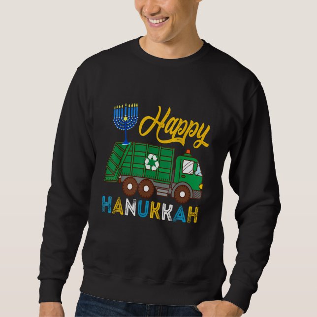 Happy Hanukkah Garbage Truck Carrying Jewish Menor Sweatshirt (Front)