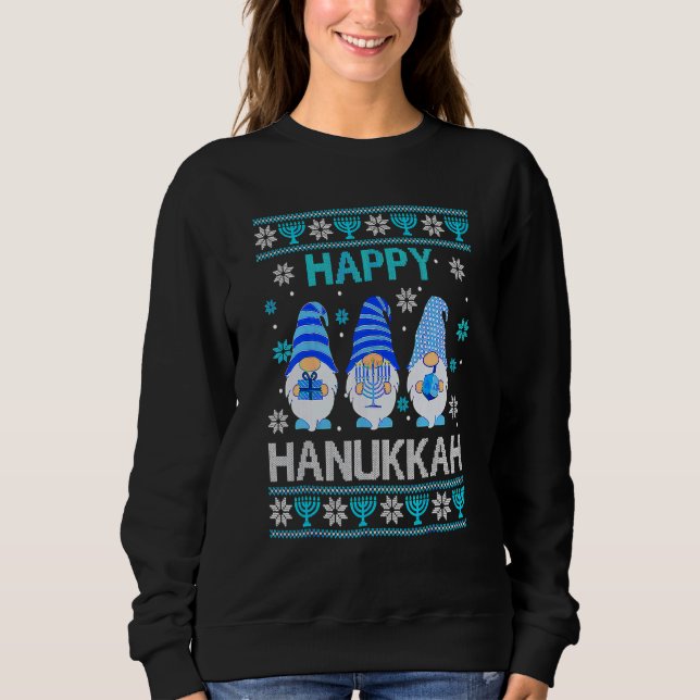 Happy Hanukkah Gnome Gnomies Menorah Pajama Ugly 1 Sweatshirt (Front)
