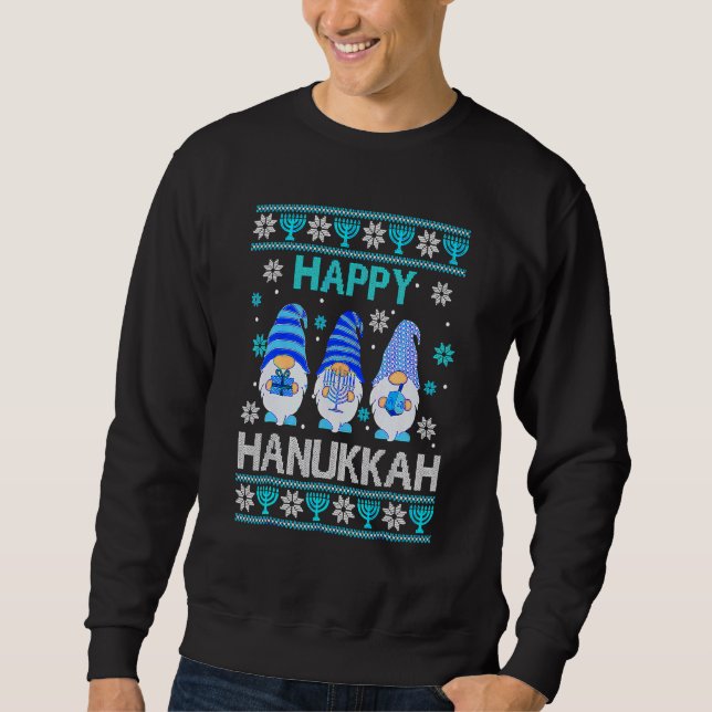 Happy Hanukkah Gnome Gnomies Menorah Pajama Ugly 4 Sweatshirt (Front)