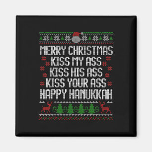 Happy Hanukkah Kiss My His Your Merry Christmas Magnet