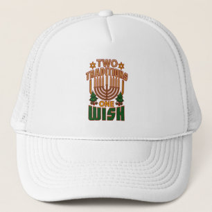 Happy Hanukkah Two Traditions One Wish Christmas Trucker Hat