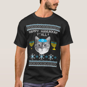 Happy Hanukkah Y'all Cat Ugly Hanukkah T-Shirt