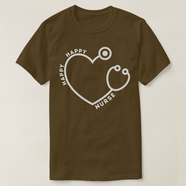 Happy Happy Nurse T-Shirt (Design Front)