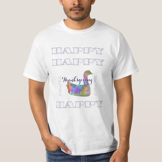 HAPPY HAPPY Thanksgiving White        T-Shirt (Front)