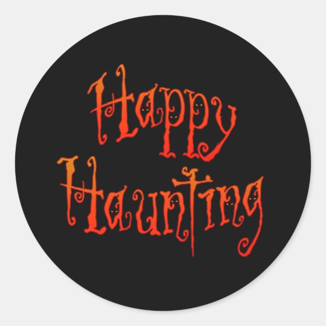 Happy Haunting Classic Round Sticker (Front)
