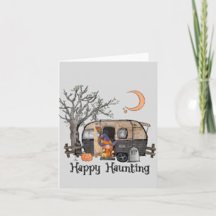 Happy Haunting Halloween Camper Spooky Witch Note Card