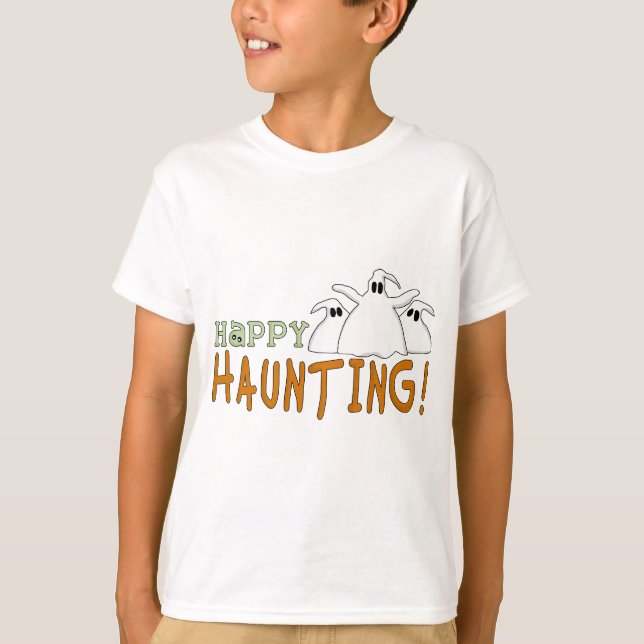 Happy Haunting Tshirts and Gifts (Front)