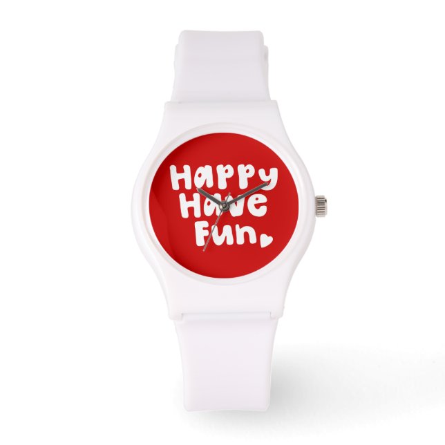 Happy Have Fun Watch (Front)