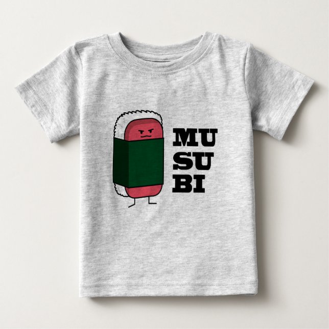 Happy Hawaiian Musubi Sushi Nori seaweed Baby T-Shirt (Front)