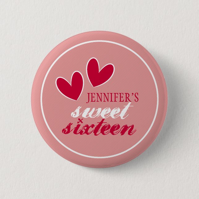 Happy Hearts Sweet Sixteen 6 Cm Round Badge (Front)