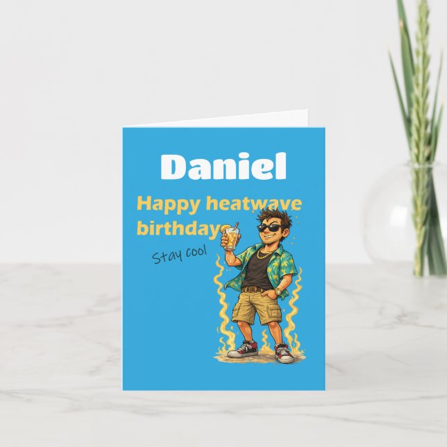 Happy Heatwave Birthday Stay Cool Card (Front)