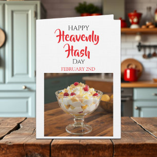 Happy Heavenly Hash Day! February 2nd Card