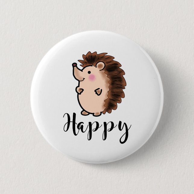 Happy hedgehog animal 6 cm round badge (Front)