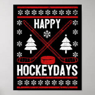Happy Hockeydays Fun Christmas Ice Hockey Player F Poster