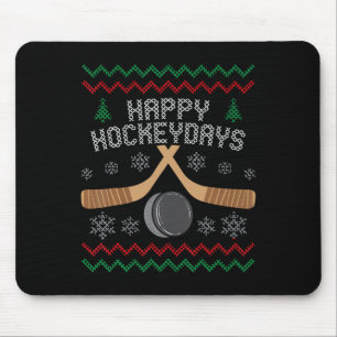Happy Hockeydays Ugly Christmas Xmas Hockey Men Bo Mouse Pad