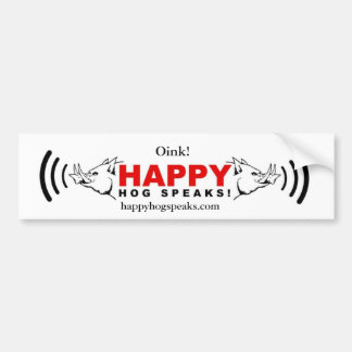 Happy Hog Speaks! copy, happyhogspeaks.com, Oink! Bumper Sticker