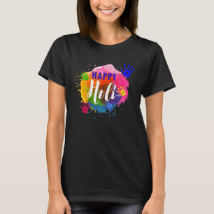 Happy Holi Colours India Hindu Spring T-Shirt