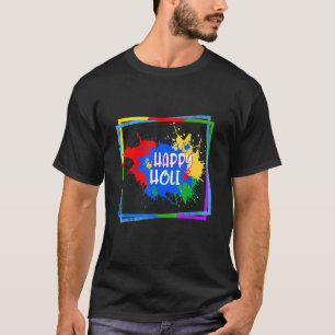 Happy Holi Festival Holi Festival Colours Festival T-Shirt