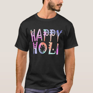 Happy Holi Festival Outfit for Women Kids Men Fami T-Shirt
