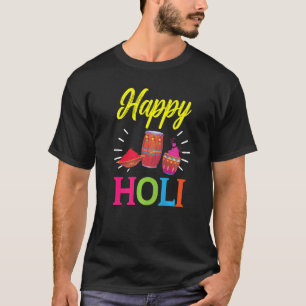 Happy Holi Hinduism Hindu Buddhist Holi Festival P T-Shirt