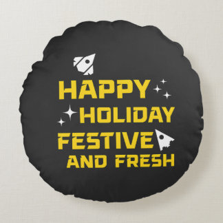 Happy Holiday, Festive and Fresh Round Cushion