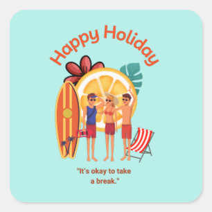 Happy Holiday Hello Summer Beach Vibes Square Sticker