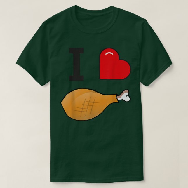 Happy Holiday I Love Turkey Leg Carnival And Fair  T-Shirt (Design Front)