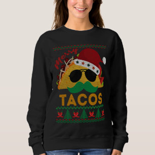Happy Holiday Party Merry Taco Ugly Christmas Mexi Sweatshirt
