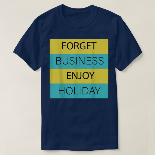 Happy Holiday T-Shirt (Design Front)
